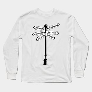 Life Understanding Long Sleeve T-Shirt